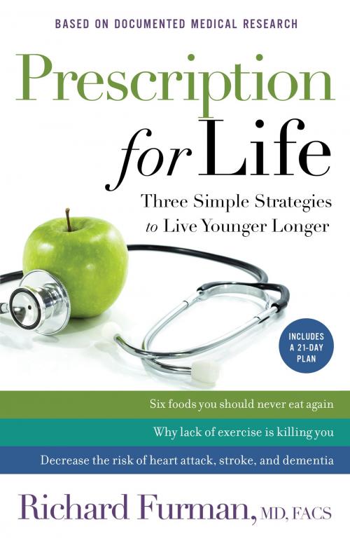 Cover of the book Prescription for Life by Richard MD, FACS Furman, Baker Publishing Group