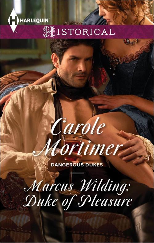 Cover of the book Marcus Wilding: Duke of Pleasure by Carole Mortimer, Harlequin