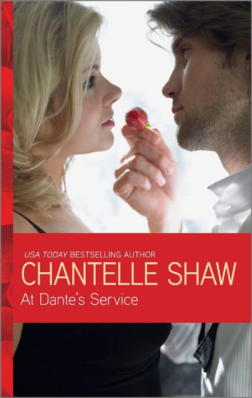 Cover of the book At Dante's Service by Chantelle Shaw, Harlequin