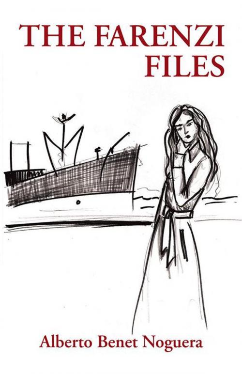 Cover of the book The Farenzi Files by Alberto Benet Noguera, Palibrio