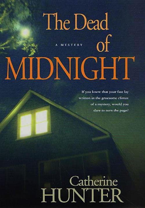 Cover of the book The Dead of Midnight by Catherine Hunter, St. Martin's Press