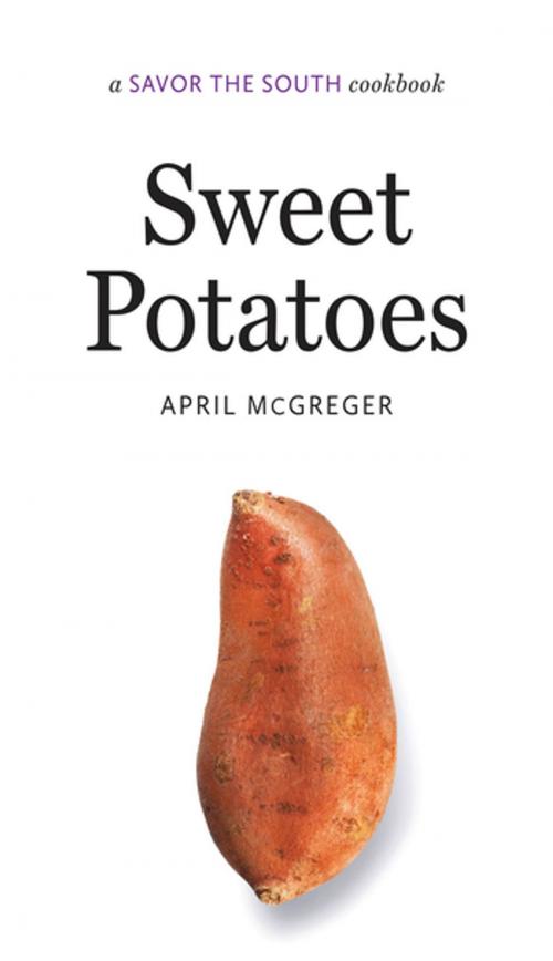 Cover of the book Sweet Potatoes by April McGreger, The University of North Carolina Press