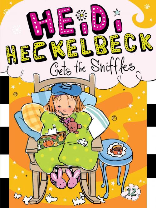 Cover of the book Heidi Heckelbeck Gets the Sniffles by Wanda Coven, Little Simon