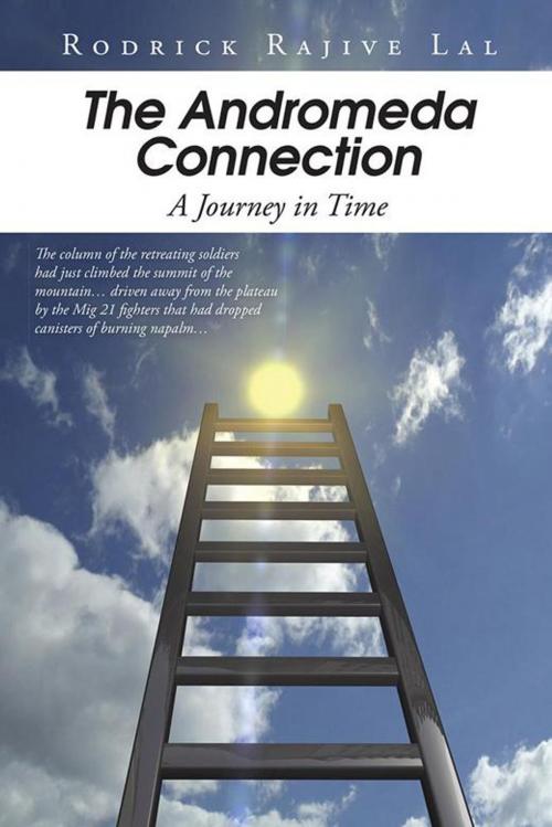 Cover of the book The Andromeda Connection by Rodrick Rajive Lal, Partridge Publishing India