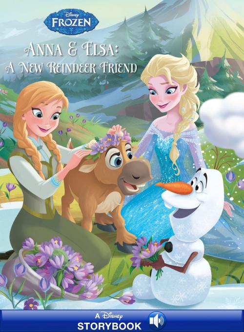 Cover of the book Frozen: Anna & Elsa: A New Reindeer Friend by Disney Book Group, Disney Book Group