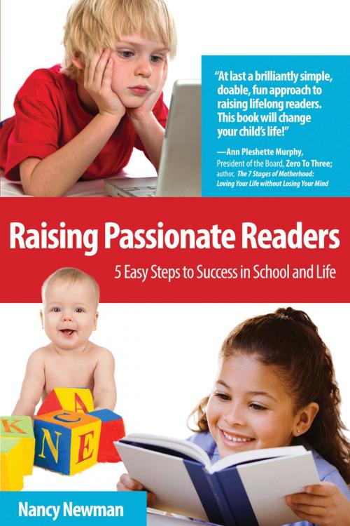 Cover of the book Raising Passionate Readers by Nancy Newman, Tribeca View Press, LLC