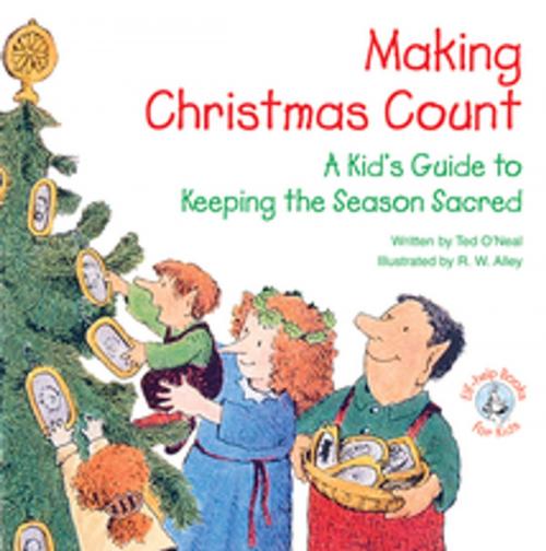Cover of the book Making Christmas Count by Ted O'Neal, Abbey Press