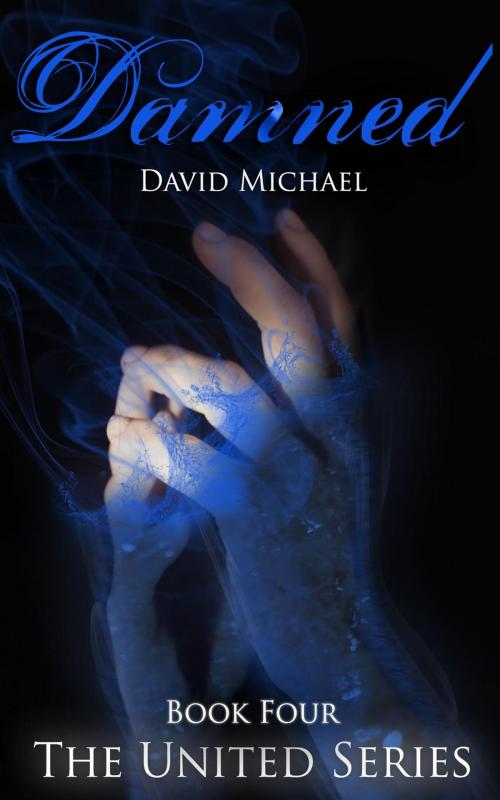 Cover of the book Damned by David Michael, David Michael