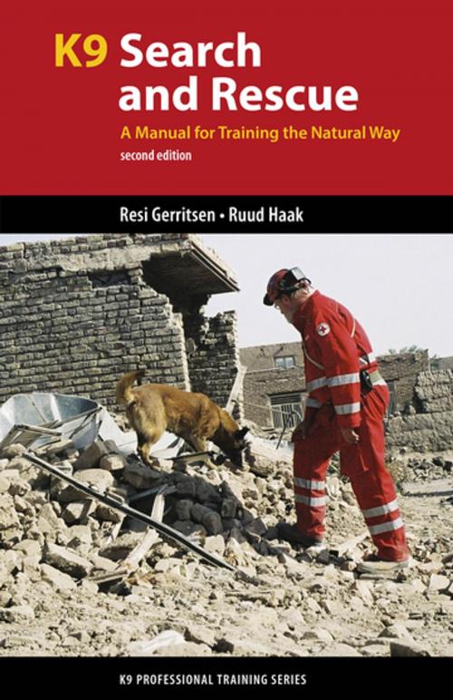 Cover of the book K9 Search and Rescue by Resi Gerritsen, Ruud Haak, Brush Education