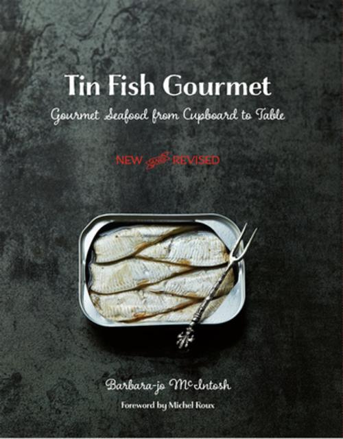 Cover of the book Tin Fish Gourmet by Barbara-jo McIntosh, Arsenal Pulp Press