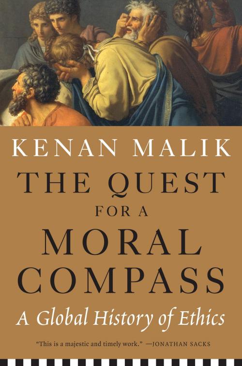 Cover of the book The Quest for a Moral Compass by Kenan Malik, Melville House