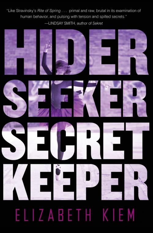 Cover of the book Hider, Seeker, Secret Keeper by Elizabeth Kiem, Soho Press