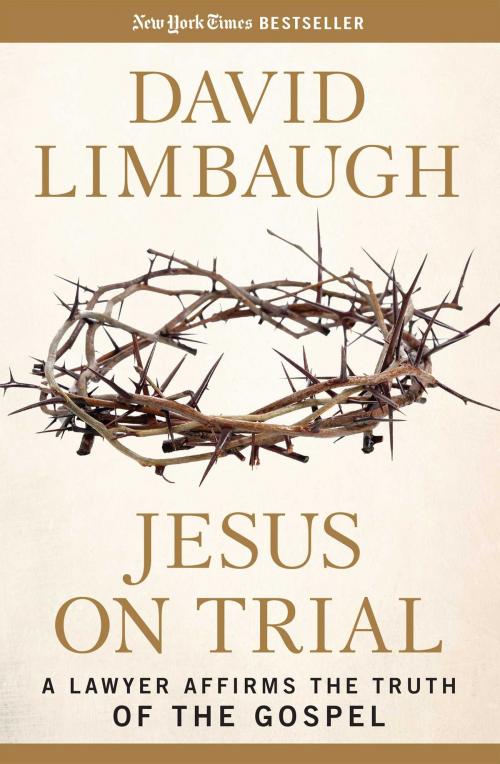 Cover of the book Jesus on Trial by David Limbaugh, Regnery Publishing