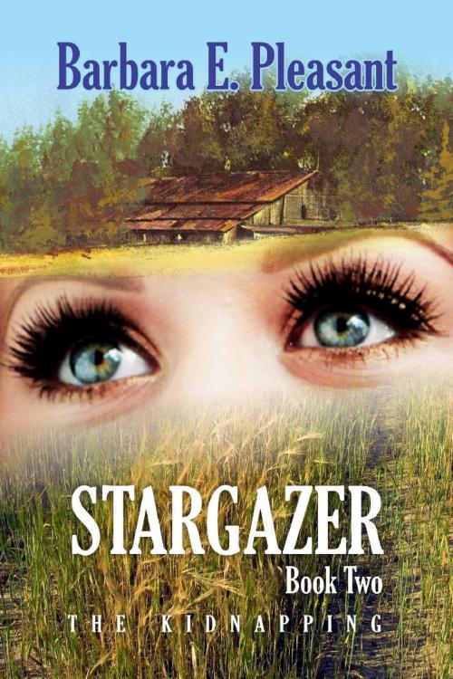 Cover of the book Stargazer by Barbara E  Pleasant, Eloquent Books