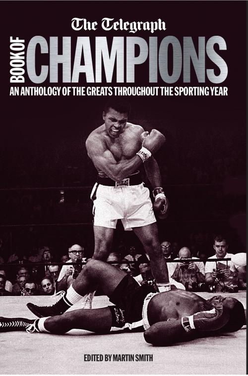 Cover of the book The Telegraph Book of Champions by , Aurum Press