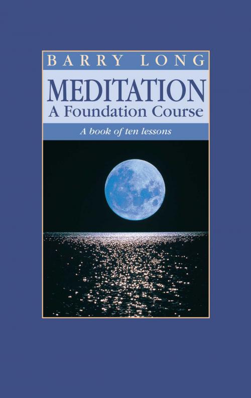 Cover of the book Meditation, A Foundation Course by Barry Long, Barry Long Books