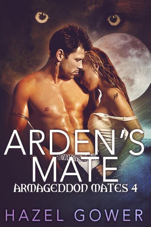 Cover of the book Arden's Mate by Hazel Gower, Beachwalk Press, Inc.