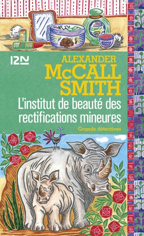 Cover of the book L'institut de beauté des rectifications mineures by Alexander McCALL SMITH, Univers Poche