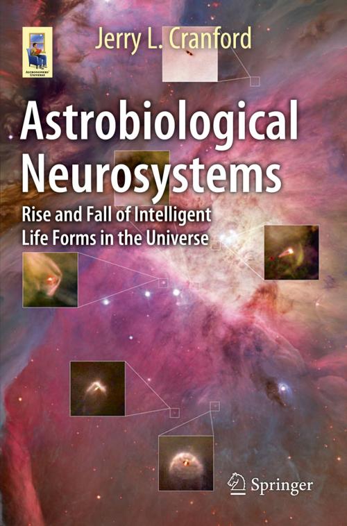 Cover of the book Astrobiological Neurosystems by Jerry L. Cranford, Springer International Publishing