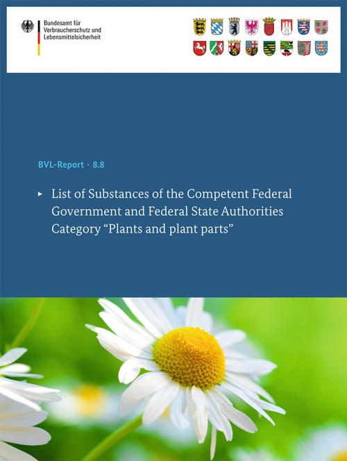 Cover of the book List of Substances of the Competent Federal Government and Federal State Authorities by , Springer International Publishing