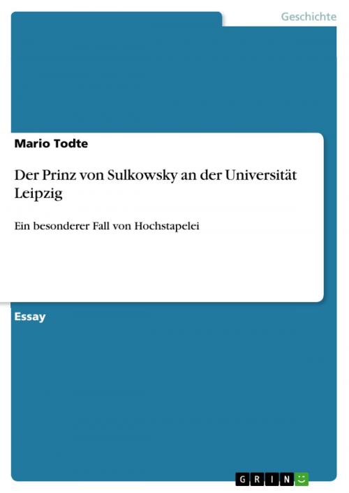 Cover of the book Der Prinz von Sulkowsky an der Universität Leipzig by Mario Todte, GRIN Verlag