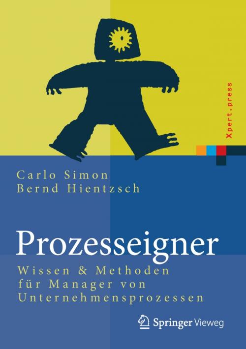 Cover of the book Prozesseigner by Carlo Simon, Bernd Hientzsch, Springer Fachmedien Wiesbaden