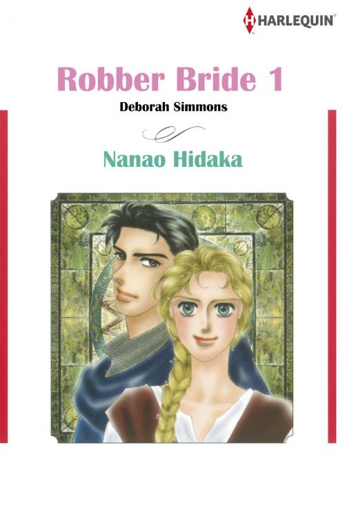 Cover of the book [Bundle] Robber Bride by Deborah Simmons, Harlequin / SB Creative Corp.