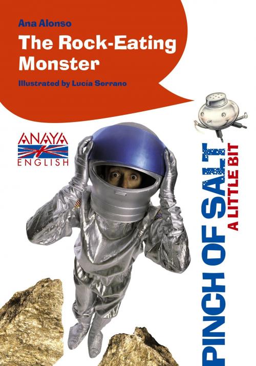 Cover of the book The Rock-Eating Monster (A Little Bit) by Ana Alonso, ANAYA INFANTIL Y JUVENIL