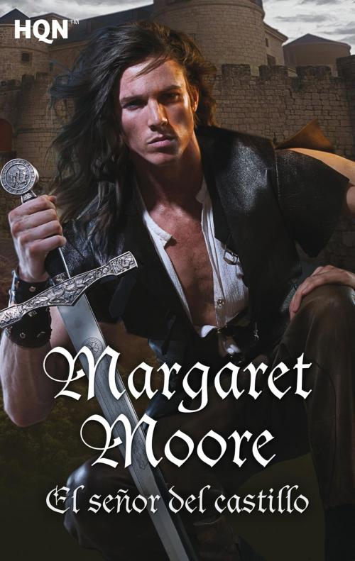 Cover of the book El señor del castillo by Margaret Moore, Harlequin, una división de HarperCollins Ibérica, S.A.