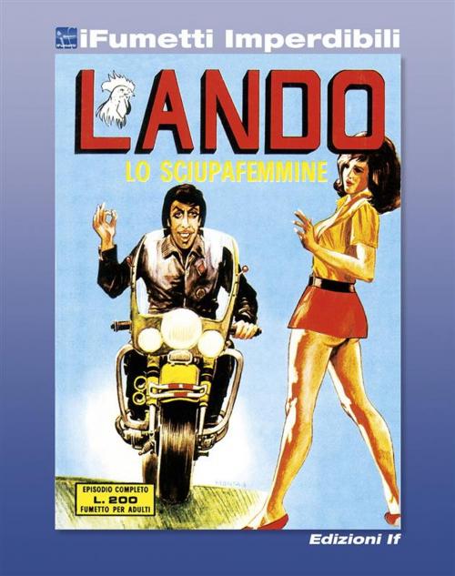 Cover of the book Lando n. 1 (iFumetti Imperdibili) by Renzo Barbieri, Studio Montanari, Edizioni if