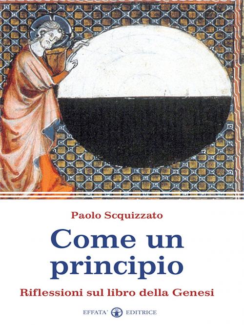 Cover of the book Come un principio by Paolo Scquizzato, Effatà Editrice
