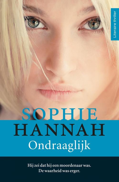 Cover of the book Ondraaglijk by Sophie Hannah, VBK Media