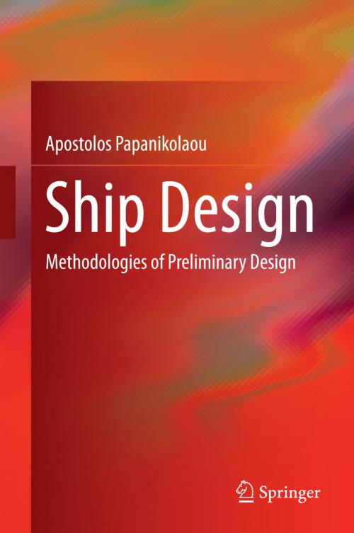 Cover of the book Ship Design by Apostolos Papanikolaou, Springer Netherlands