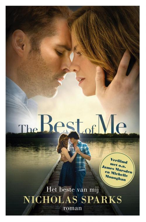 Cover of the book The best of Me by Nicholas Sparks, Meulenhoff Boekerij B.V.