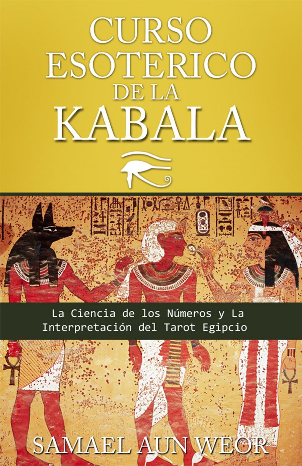 Big bigCover of CURSO ESOTERICO DE LA KABALA