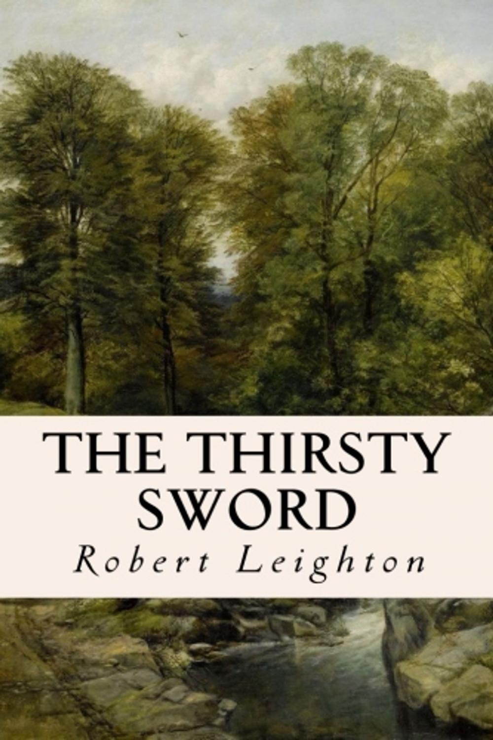 Big bigCover of The Thirsty Sword