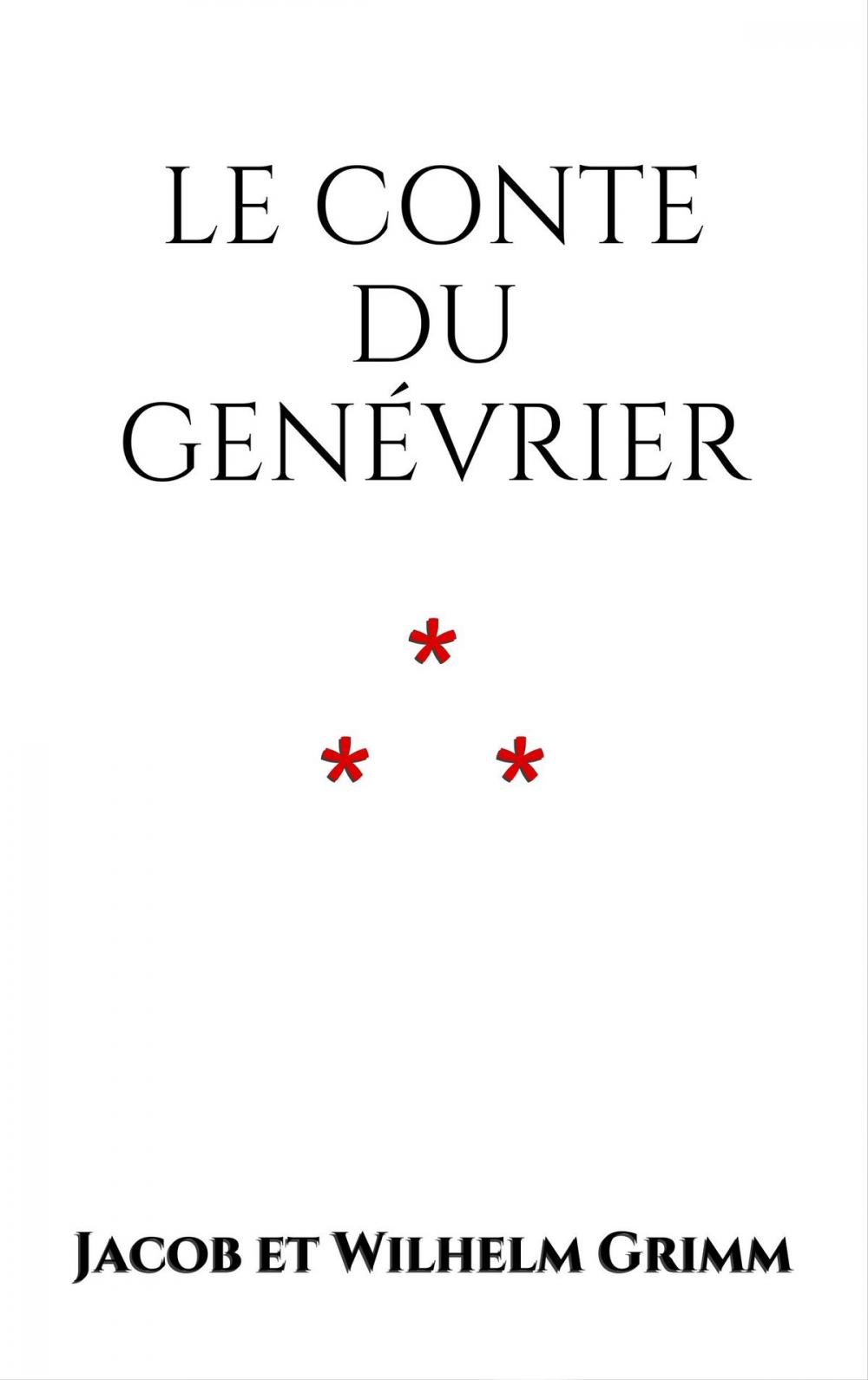 Big bigCover of Le conte du Genévrier