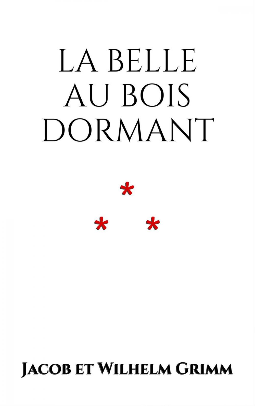 Big bigCover of La Belle au bois dormant