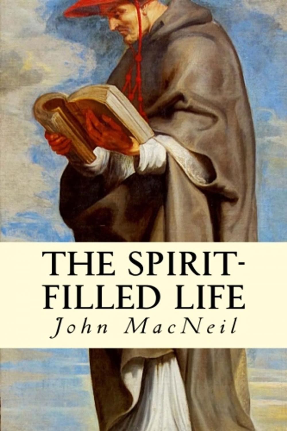 Big bigCover of The Spirit-Filled Life