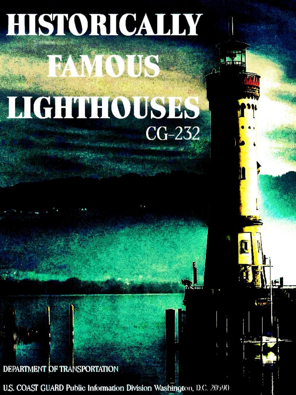 Big bigCover of Historically Famous Lighthouses CG-232 (Illustrations)