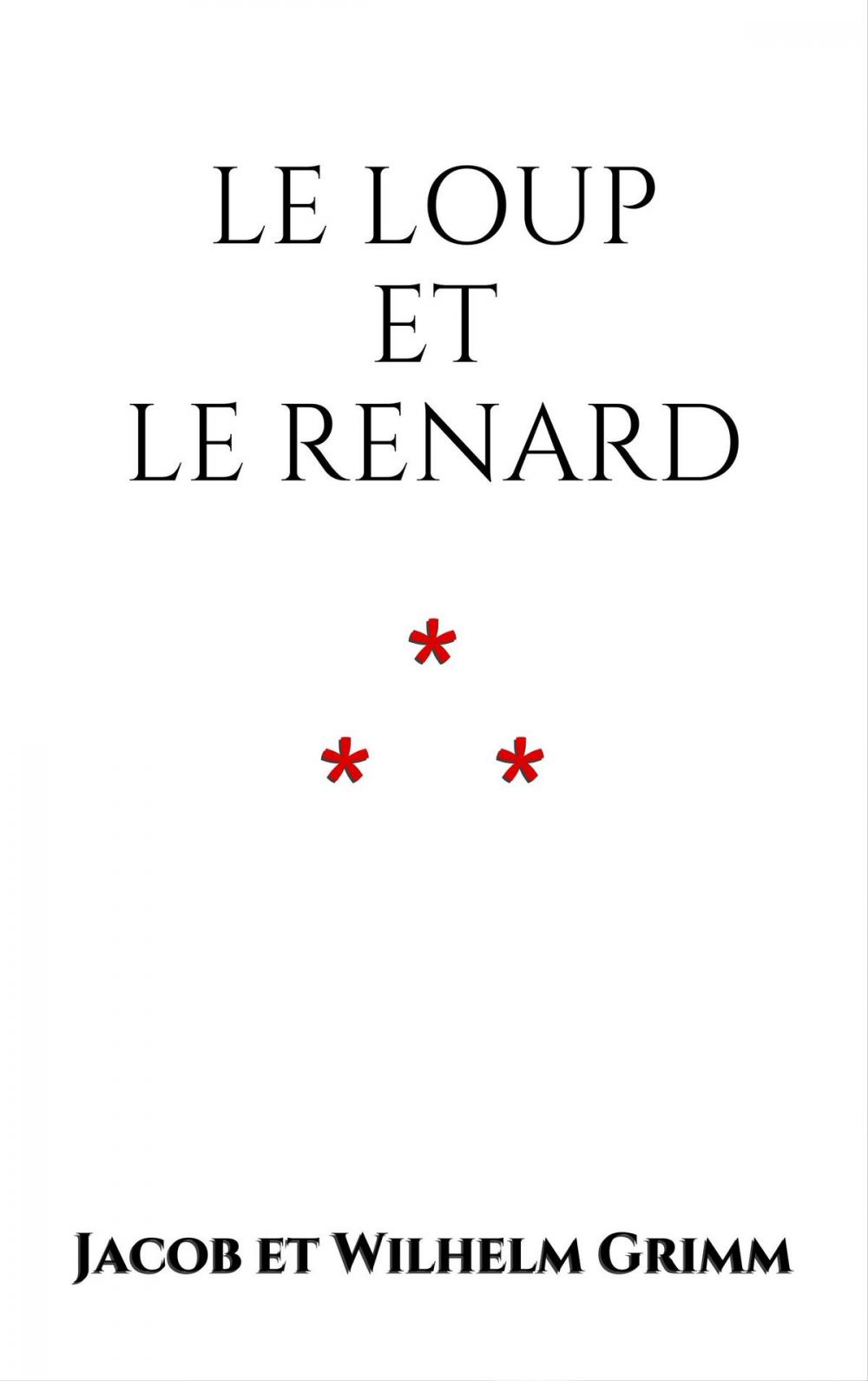 Big bigCover of Le Loup et le Renard