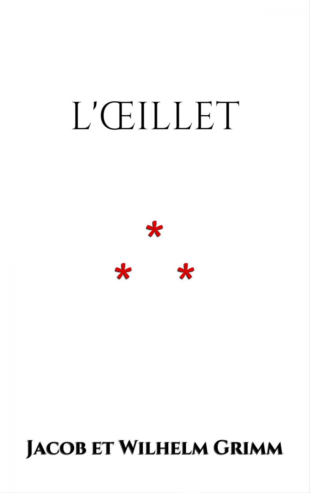 Big bigCover of L'Œillet