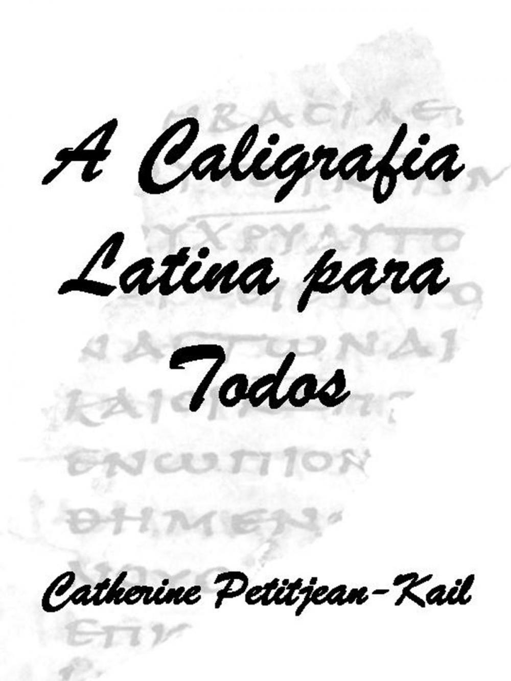 Big bigCover of A Caligrafia Latina