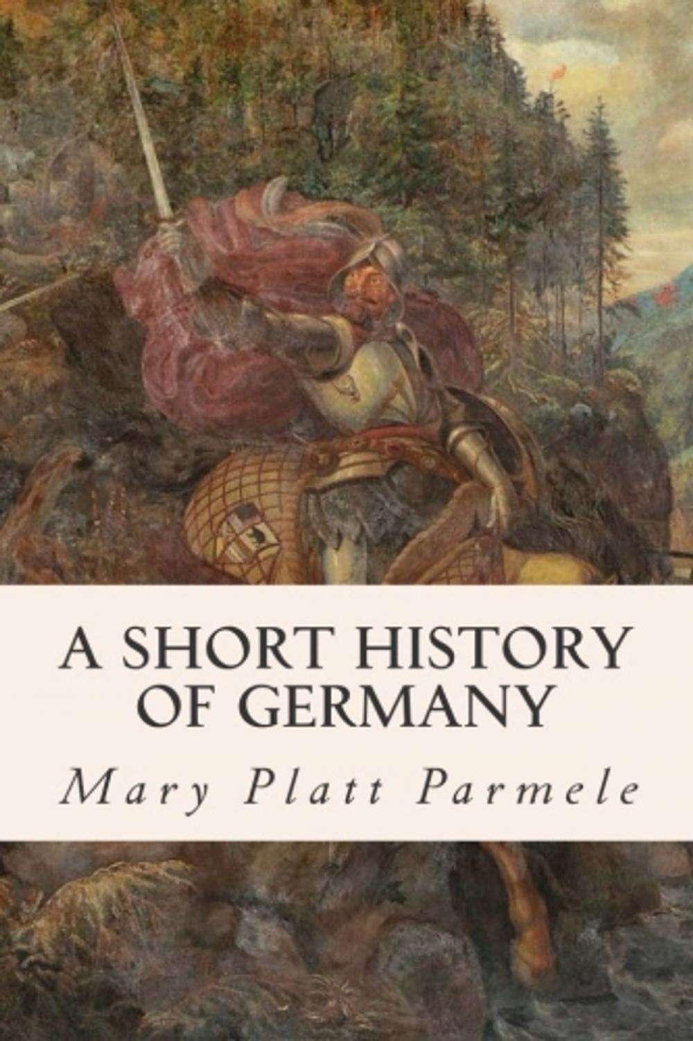 Big bigCover of A Short History of Germany