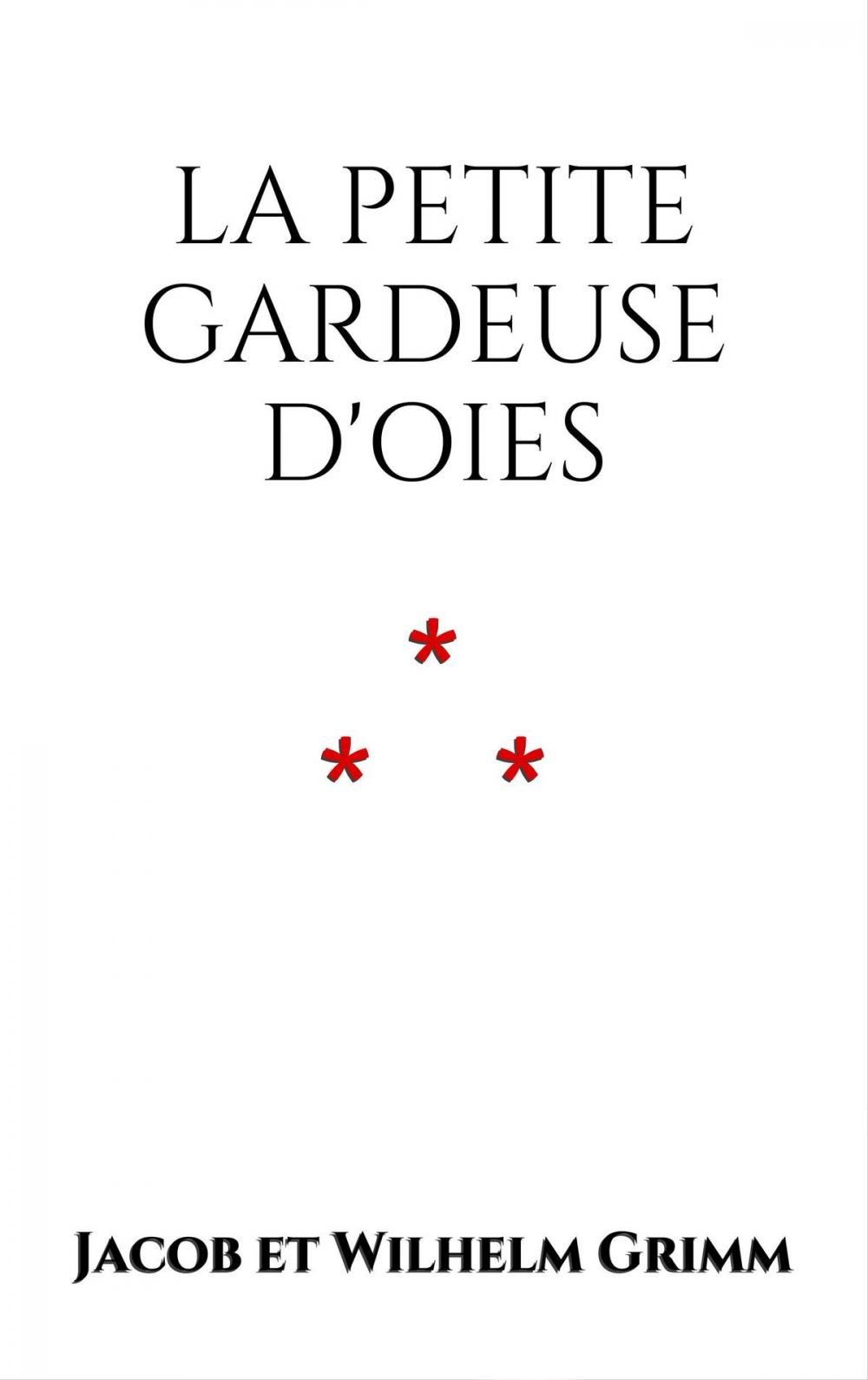 Big bigCover of La Petite Gardeuse d'Oies