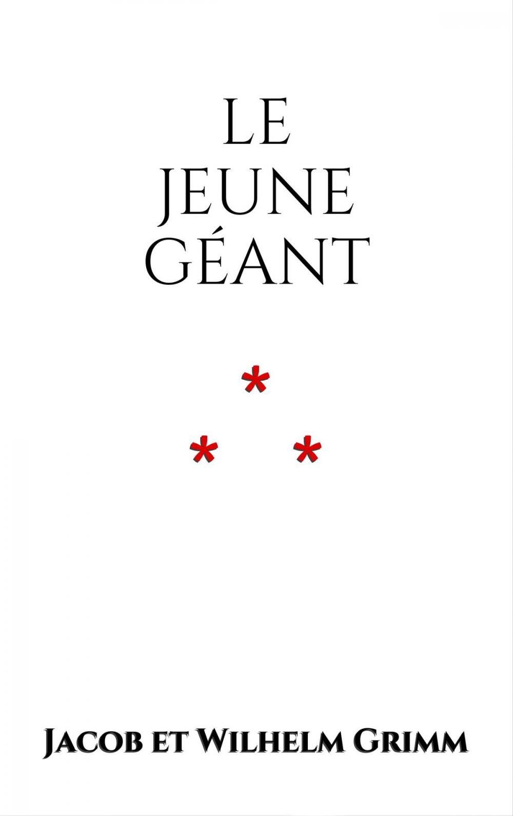 Big bigCover of Le jeune Géant