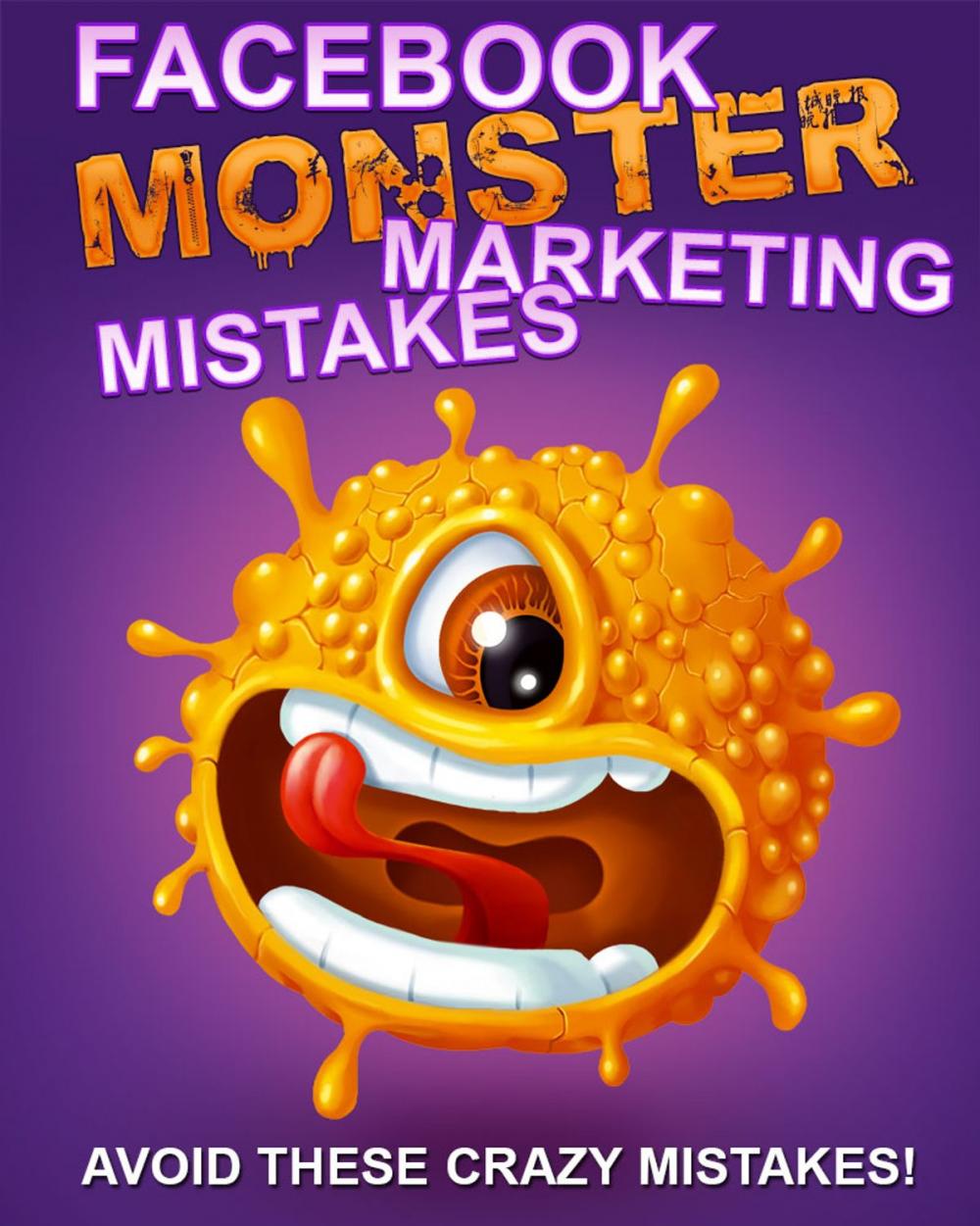 Big bigCover of Facebook Marketing Mistakes