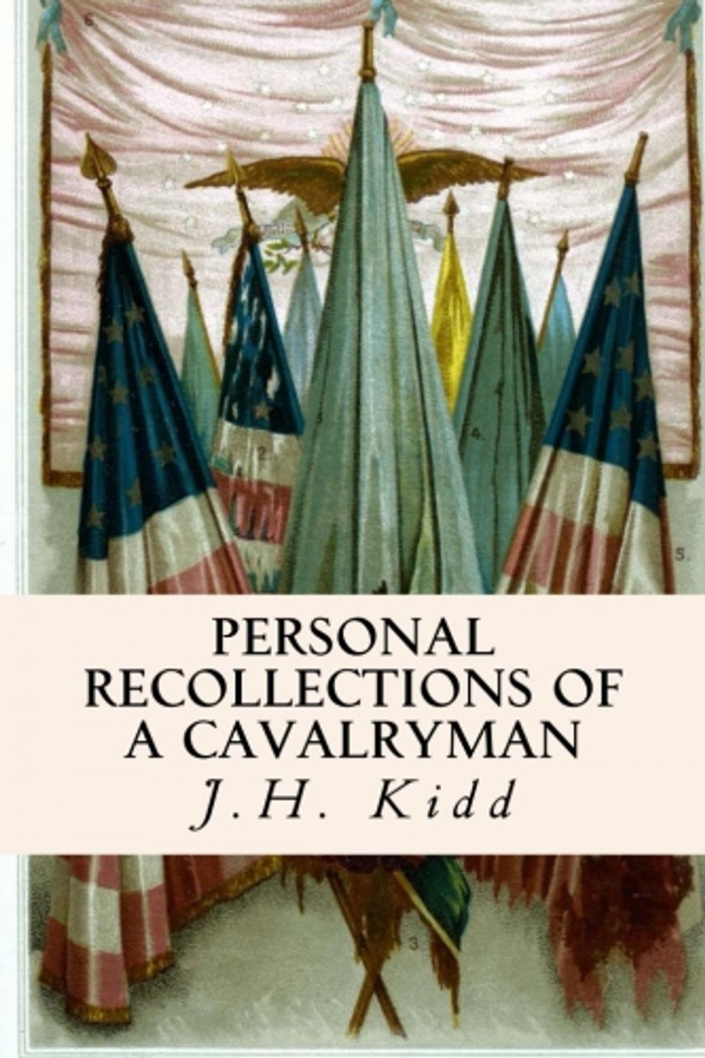 Big bigCover of Personal Recollections of a Cavalryman