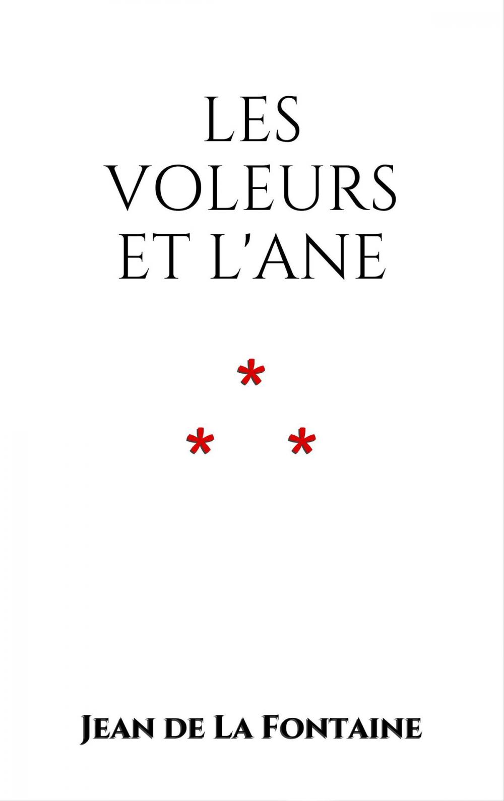 Big bigCover of Les Voleurs et l’Âne