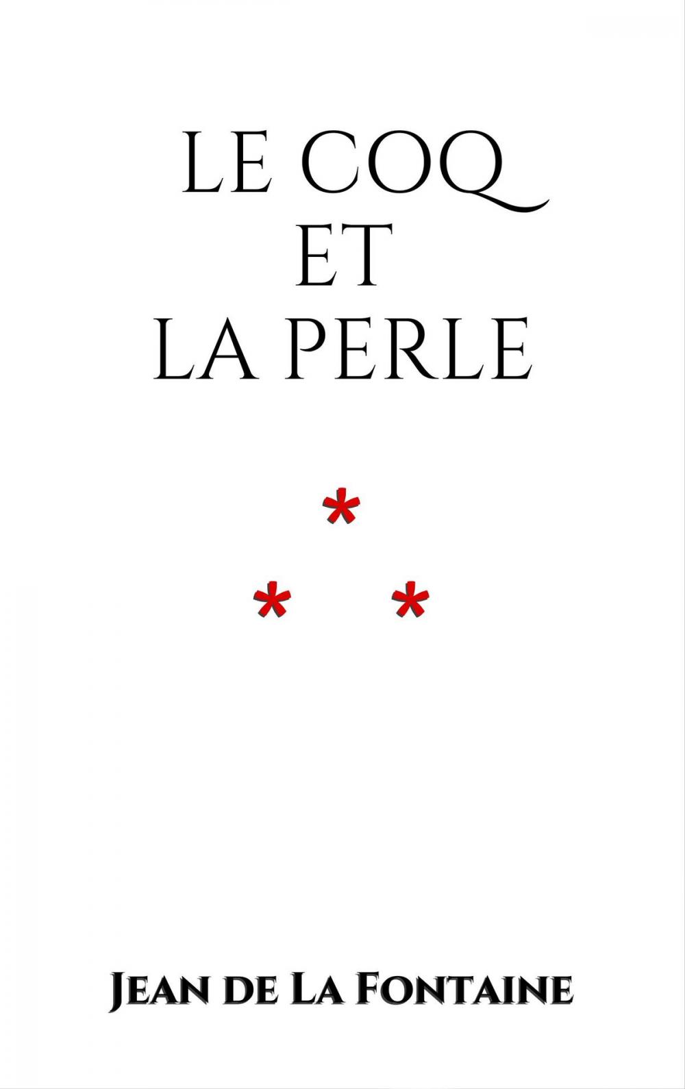 Big bigCover of Le Coq et la Perle